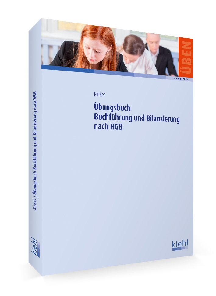 Übungsbuch Buchführung und Bilanzierung nach HGB