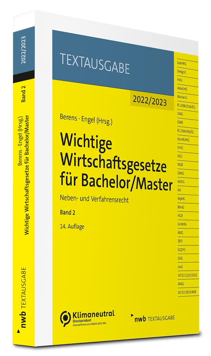 Wichtige Wirtschaftsgesetze für Bachelor/Master, Band 2