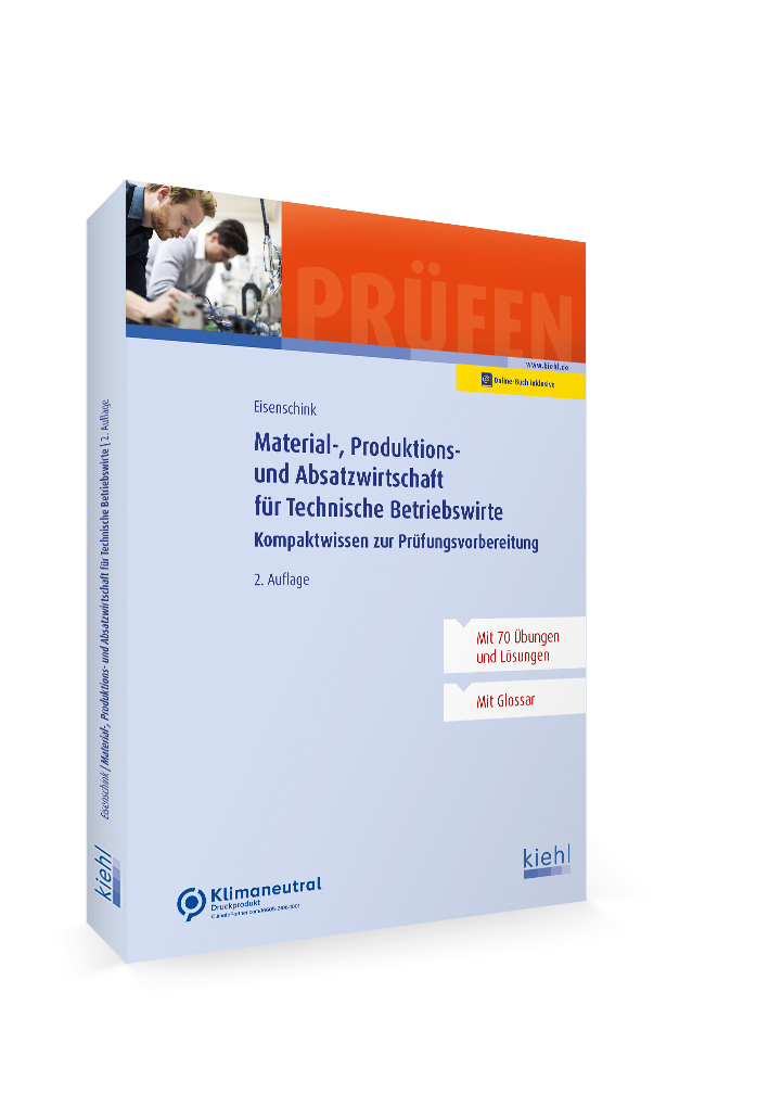 Material-, Produktions- und Absatzwirtschaft für Technische Betriebswirte