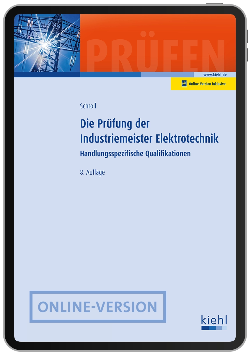 Die Prüfung der Industriemeister Elektrotechnik