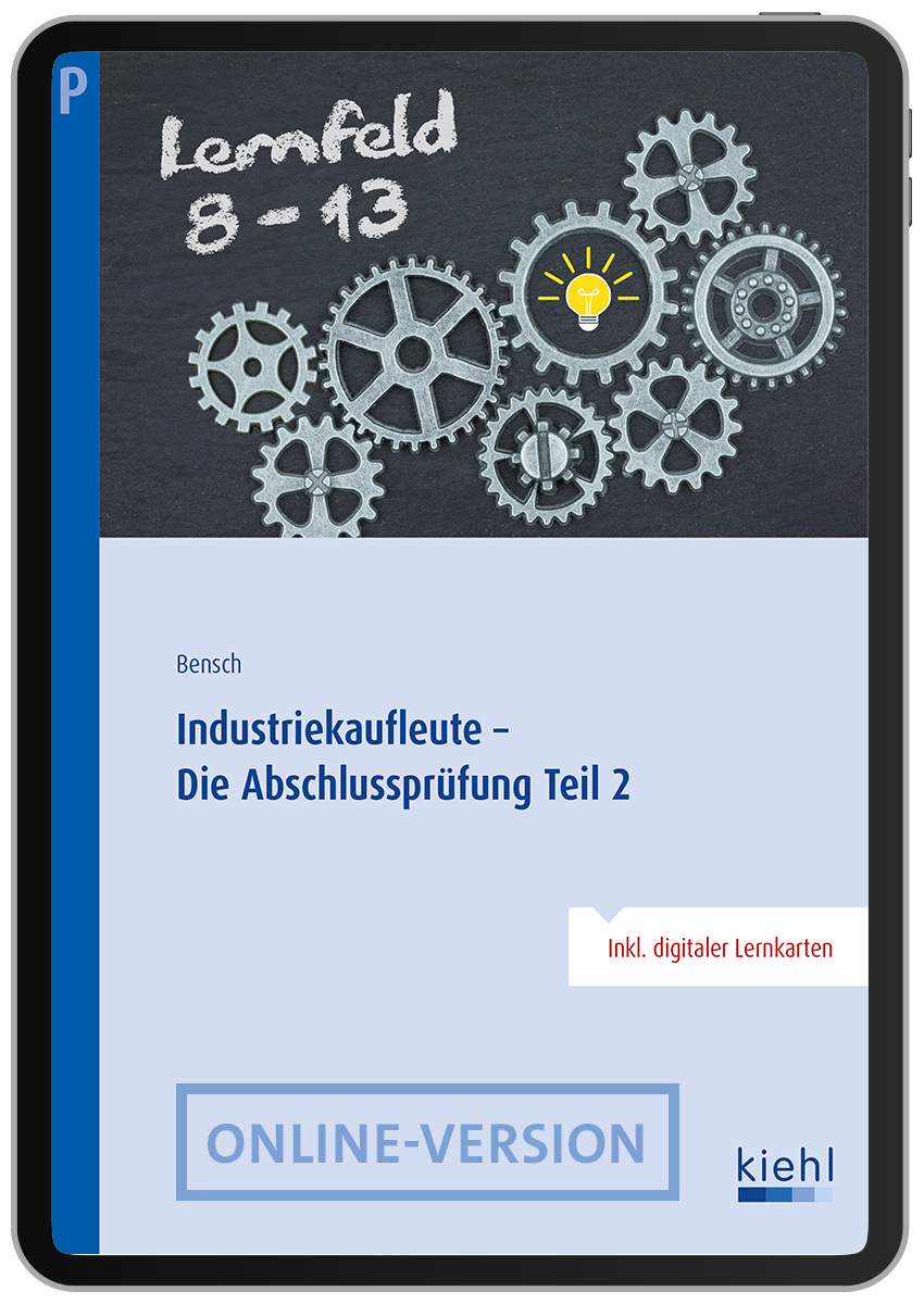 Industriekaufleute - Die Abschlusprüfung Teil 2