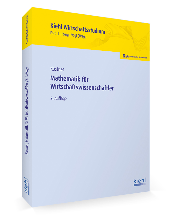 Mathematik für Wirtschaftswissenschaftler