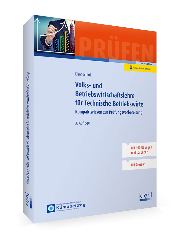Volks- und Betriebswirtschaftslehre für Technische Betriebswirte