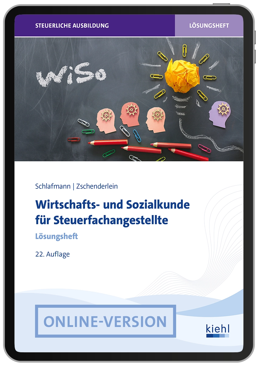 Wirtschafts- und Sozialkunde für Steuerfachangestellte - Lösungsheft