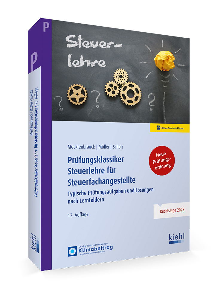 Prüfungsklassiker Steuerlehre für Steuerfachangestellte
