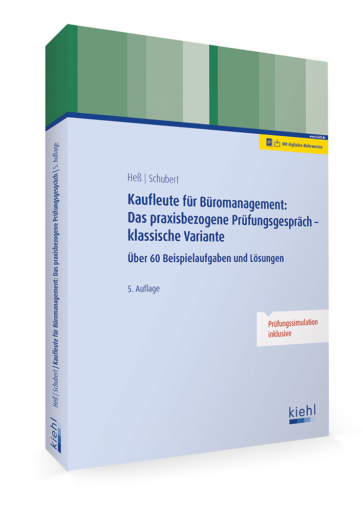 Cover des Fachbuchs "Kaufleute für Büromanagement: Das praxisbezogene Prüfungsgespräch - klassische Variante" | nwb Verlag