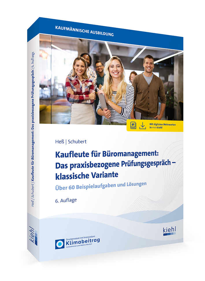 Kaufleute für Büromanagement: Das praxisbezogene Prüfungsgespräch - klassische Variante