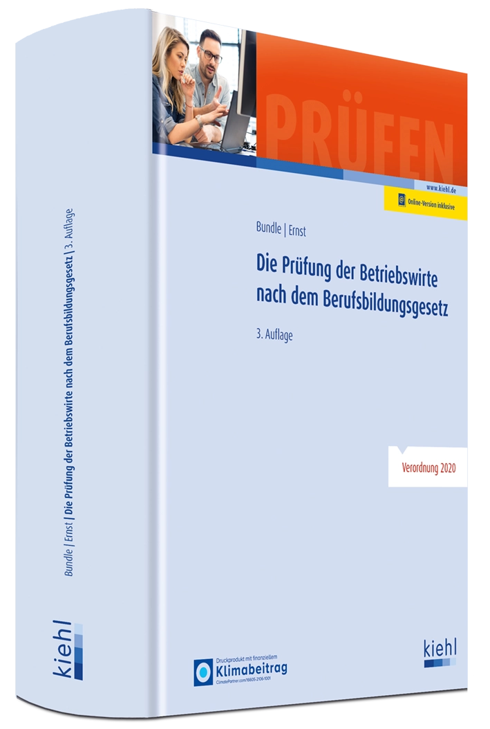 Die Prüfung der Betriebswirte nach dem Berufsbildungsgesetz