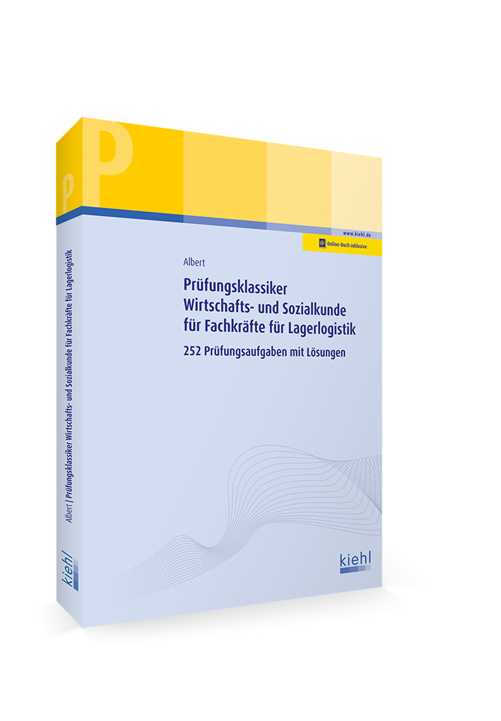 Prüfungsklassiker Wirtschafts- und Sozialkunde für Fachkräfte für Lagerlogistik