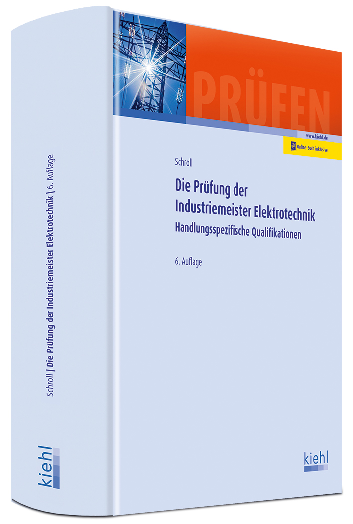Die Prüfung der Industriemeister Elektrotechnik