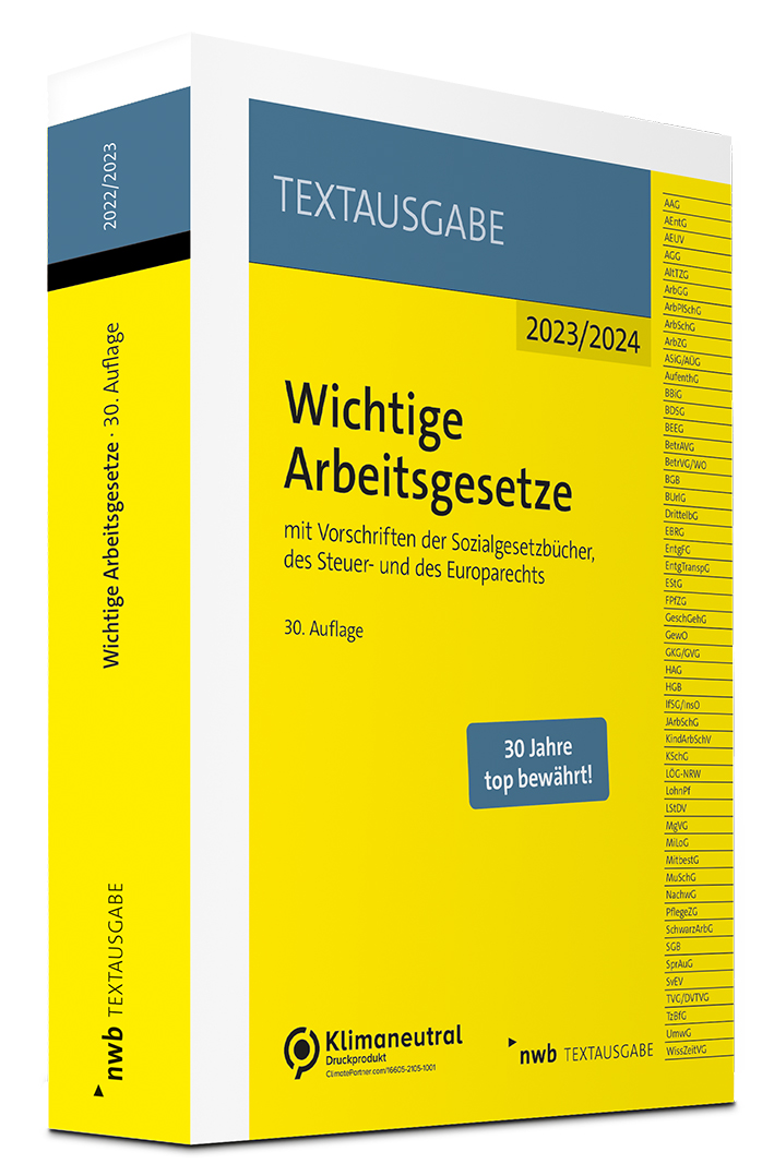 Wichtige Arbeitsgesetze