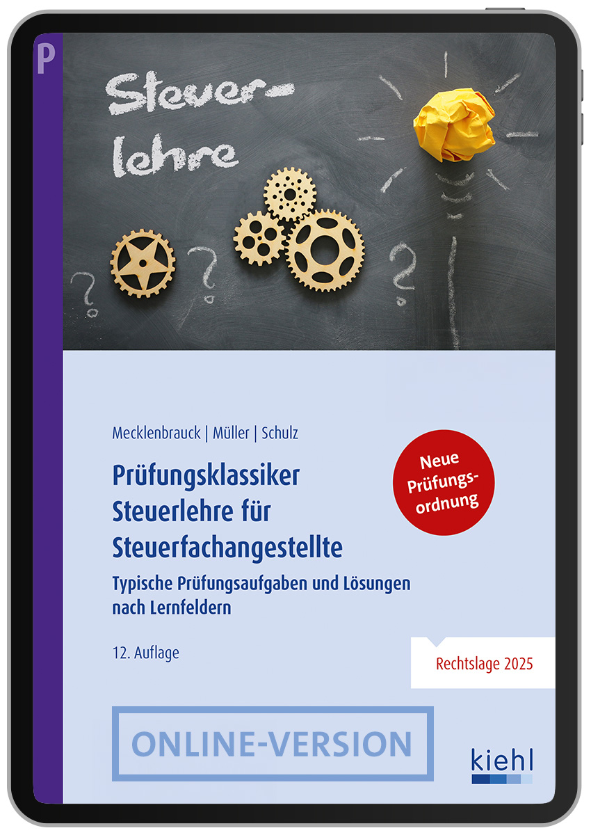 Prüfungsklassiker Steuerlehre für Steuerfachangestellte