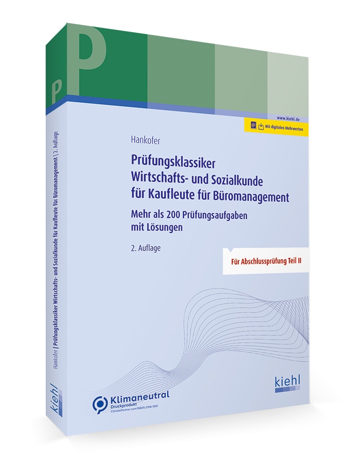 Prüfungsklassiker Wirtschafts- und Sozialkunde für Kaufleute für Büromanagement