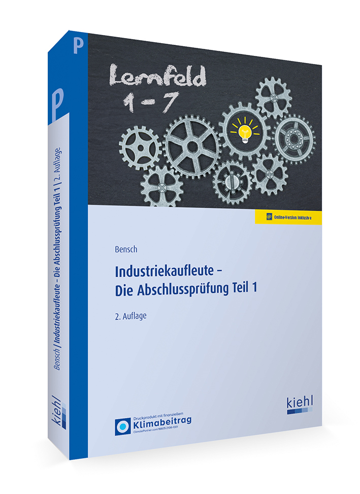 Industriekaufleute - Die Abschlussprüfung Teil 1