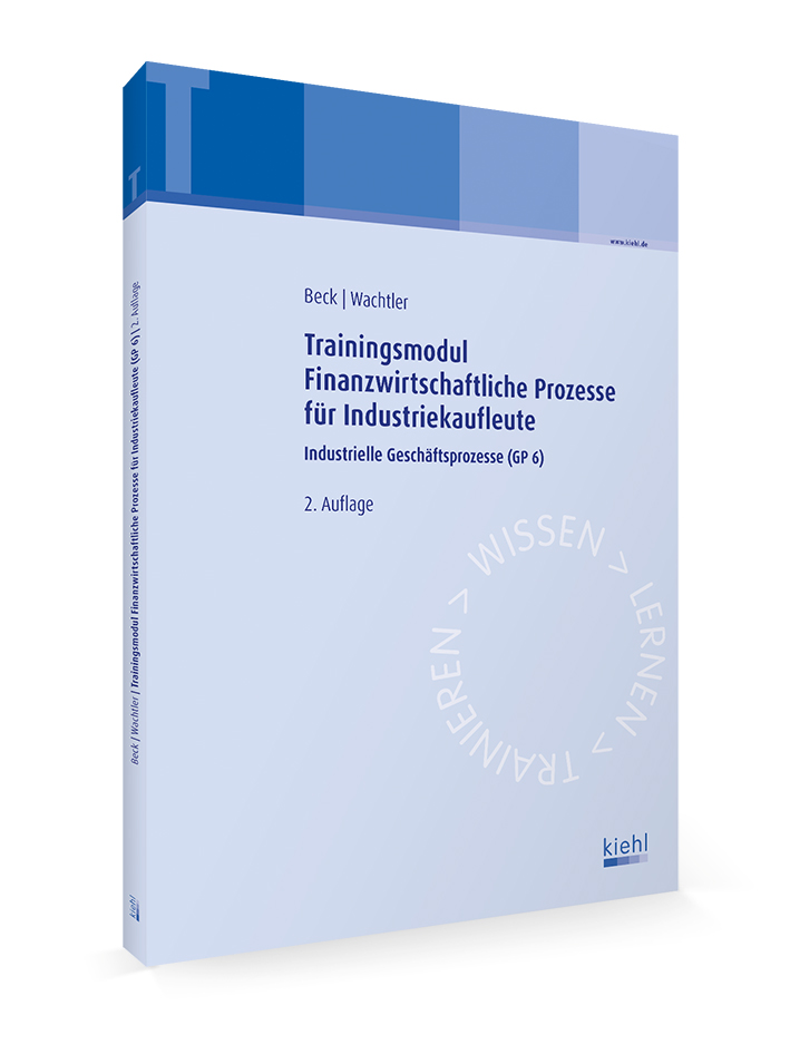 Trainingsmodul Finanzwirtschaftliche Prozesse für Industriekaufleute