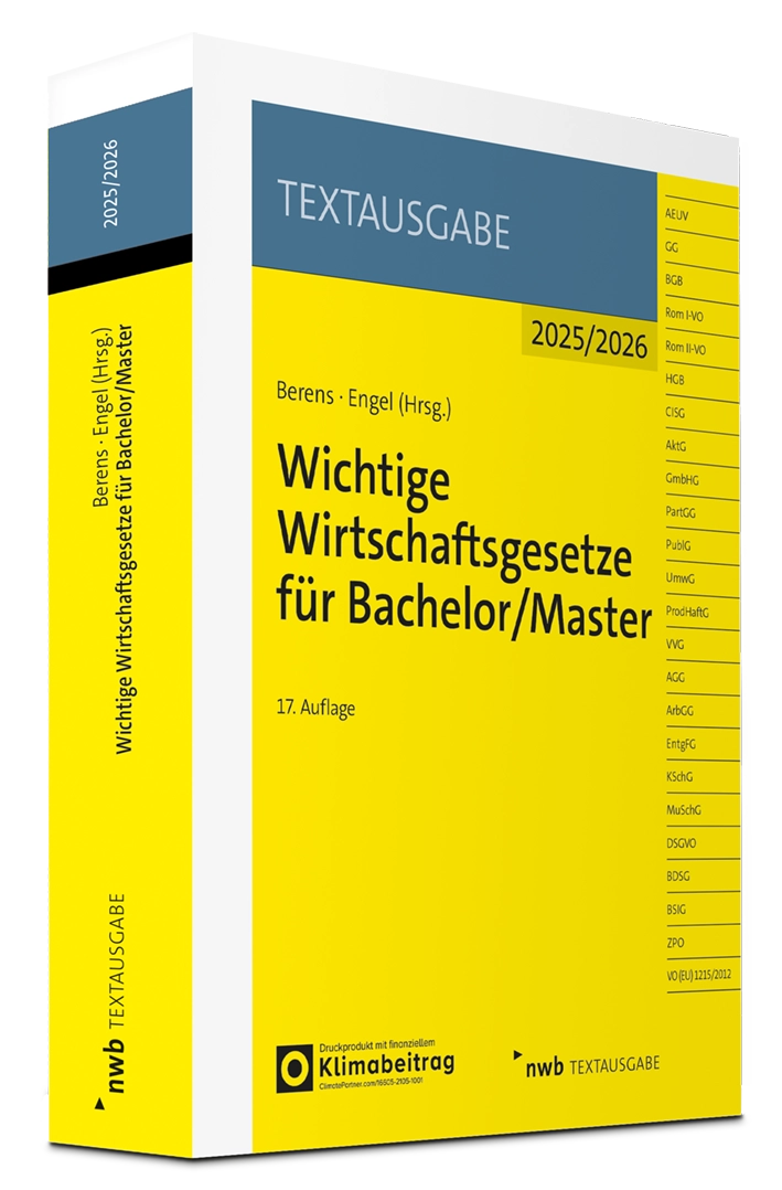 Wichtige Wirtschaftsgesetze für Bachelor/Master