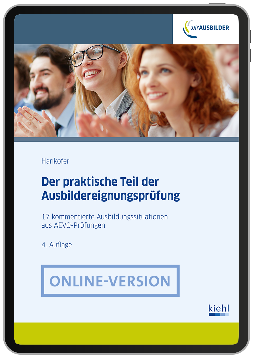 Der praktische Teil der Ausbildereignungsprüfung