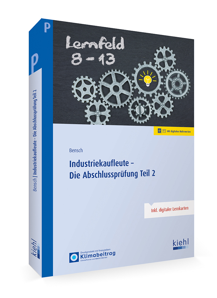 Industriekaufleute - Die Abschlussprüfung Teil 2